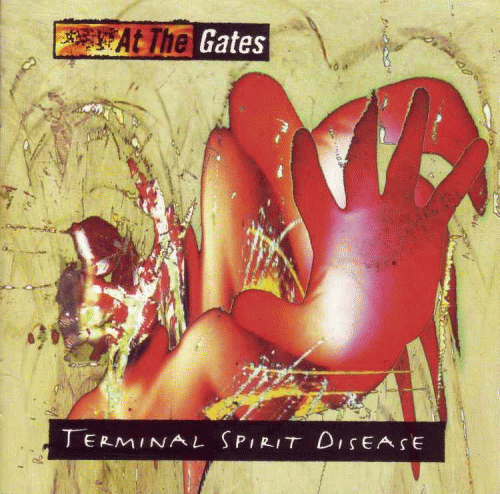 At The Gates : Terminal Spirit Disease